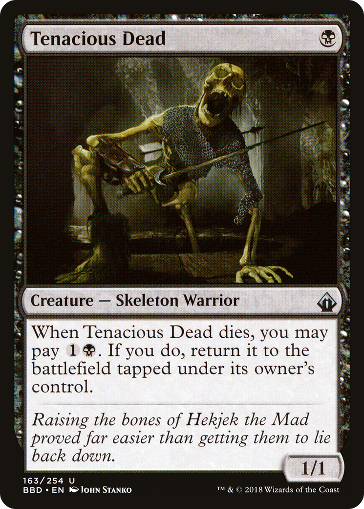 Tenacious Dead (163) Foil - Battlebond
