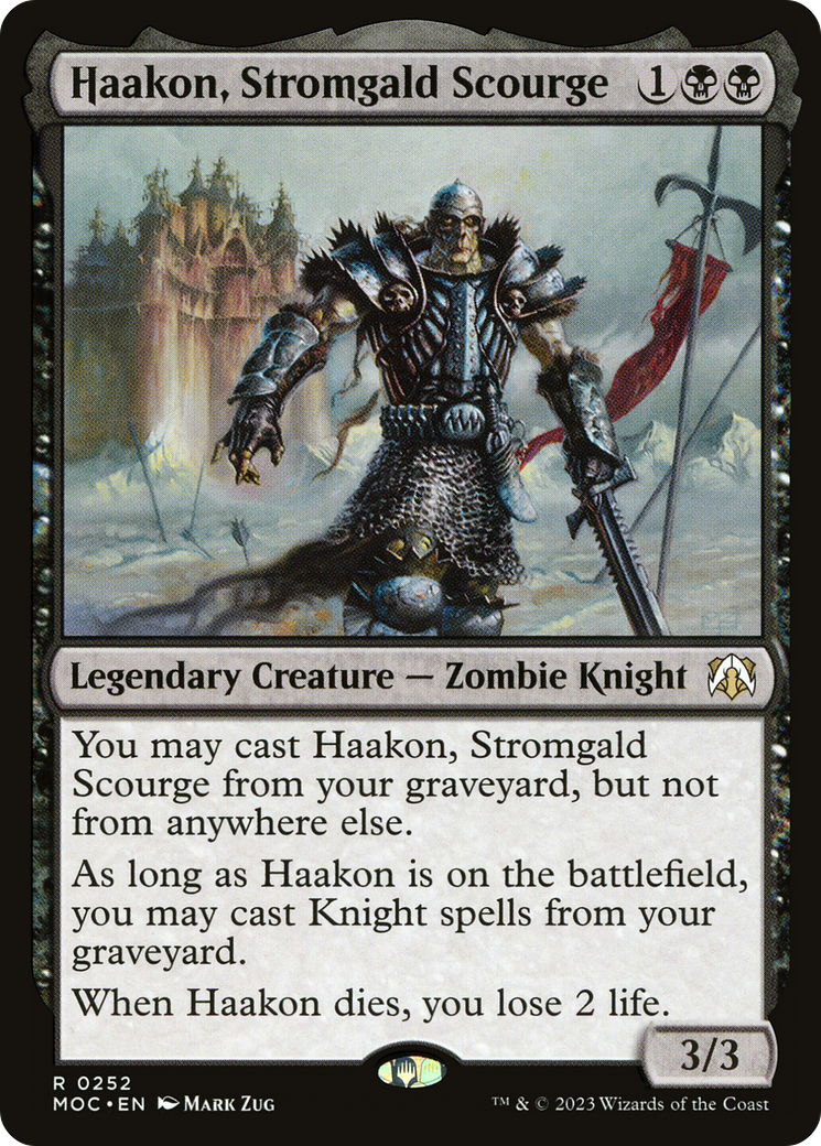 Haakon, Stromgald Scourge (252) - March of the Machine Commander