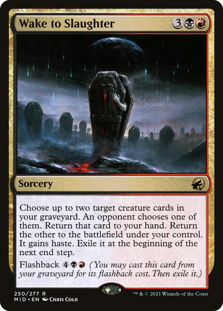 Wake to Slaughter (250) Foil - Innistrad: Midnight Hunt