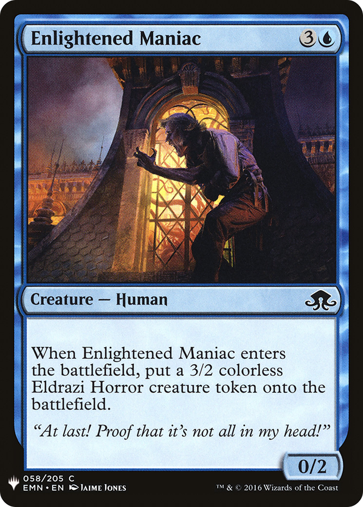 Enlightened Maniac (EMN-58) - The List