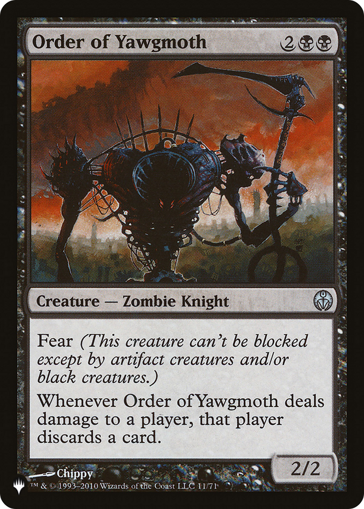Order of Yawgmoth (DDE-11) - The List