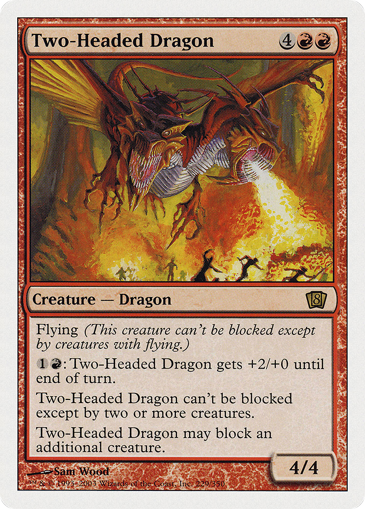 Two-Headed Dragon (229) - Eighth Edition