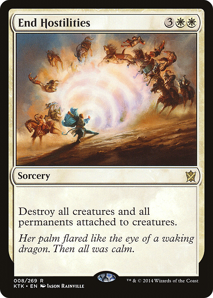 End Hostilities (008) - Khans of Tarkir