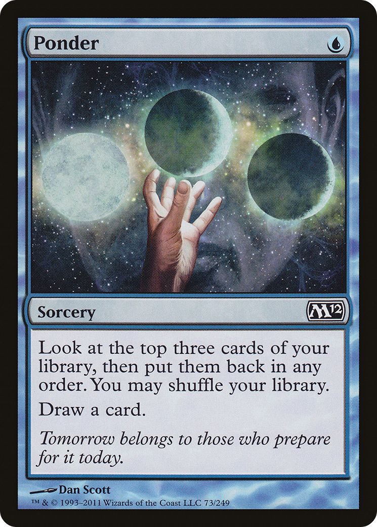 Ponder (073) Foil - Magic 2012