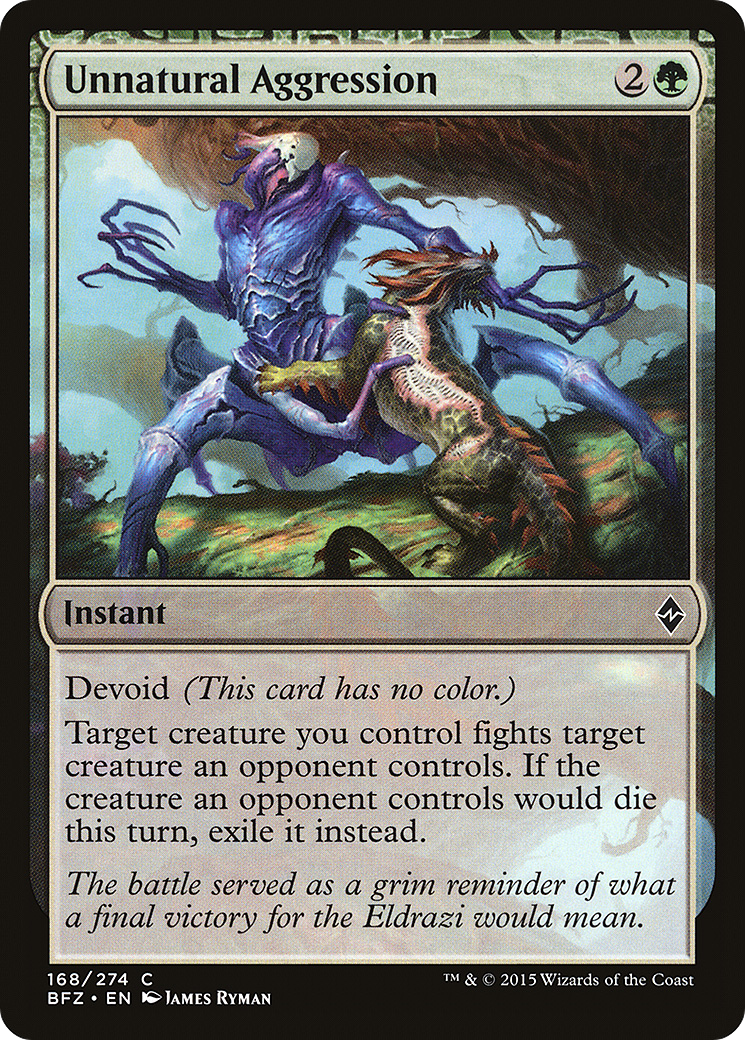 Unnatural Aggression (168) - Battle for Zendikar