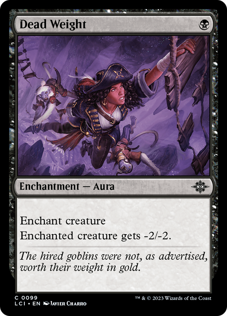 Dead Weight (099) - The Lost Caverns of Ixalan