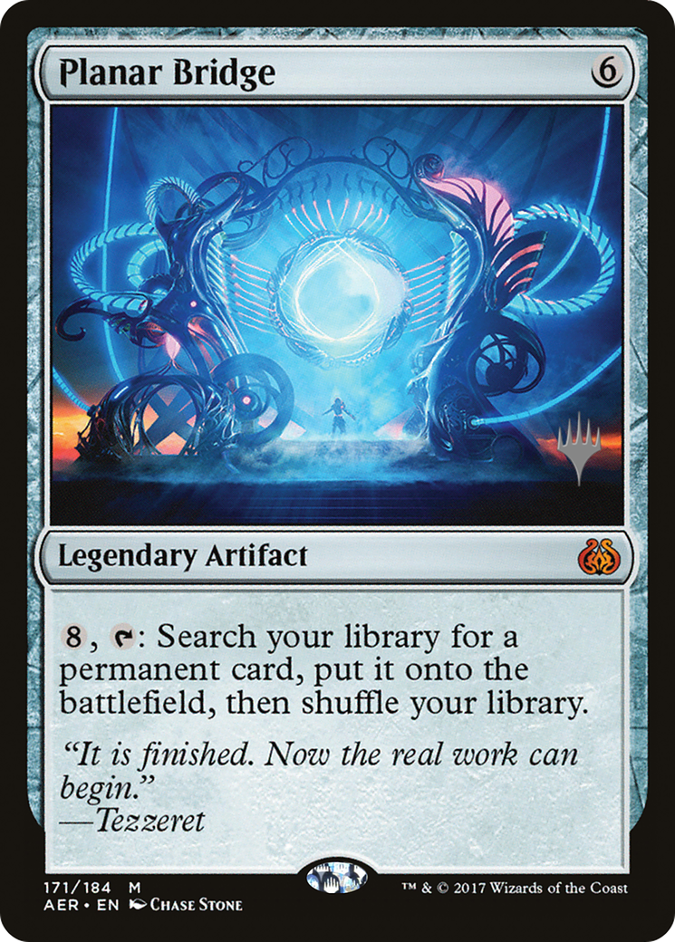 Planar Bridge (171) - Aether Revolt Promos