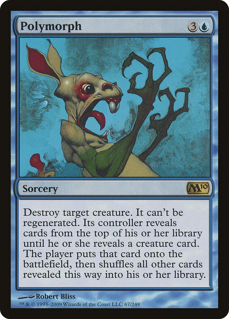 Polymorph (067) - Magic 2010