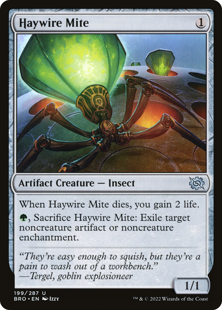 Haywire Mite (199) - The Brothers' War