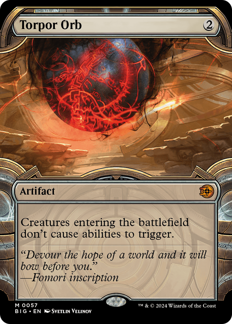 Torpor Orb (Showcase) (057) Foil - The Big Score