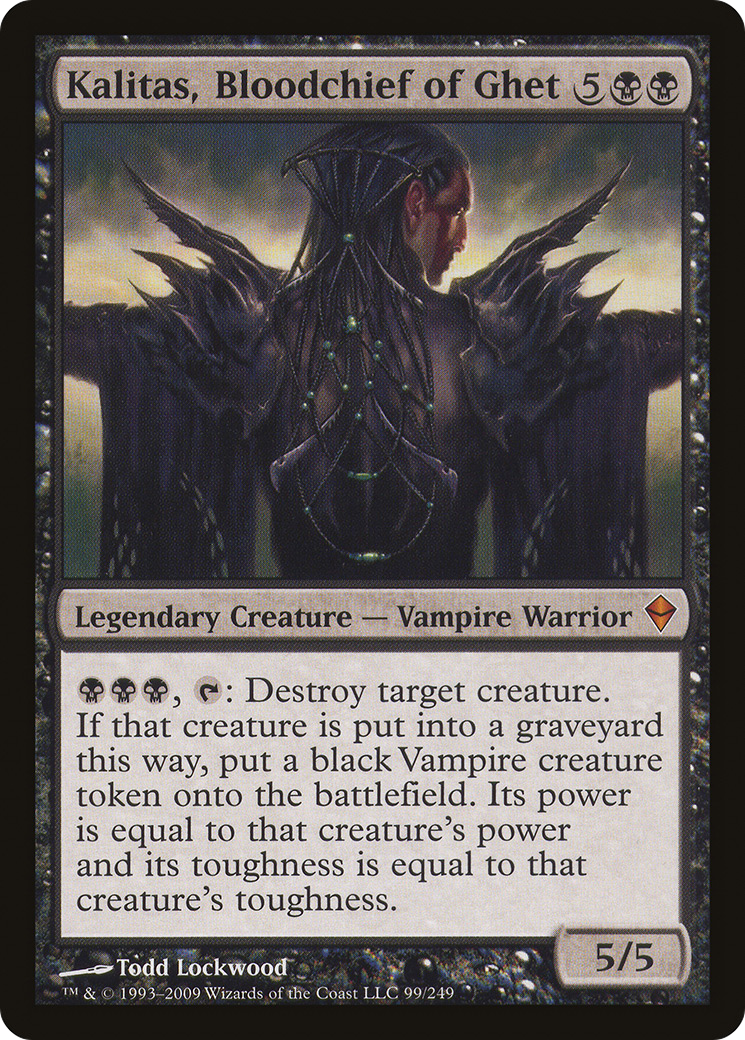 Kalitas, Bloodchief of Ghet (099) - Zendikar