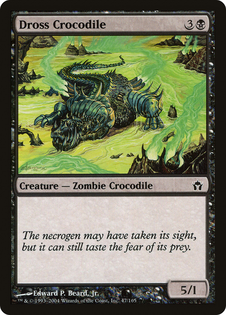 Dross Crocodile (047) - Fifth Dawn