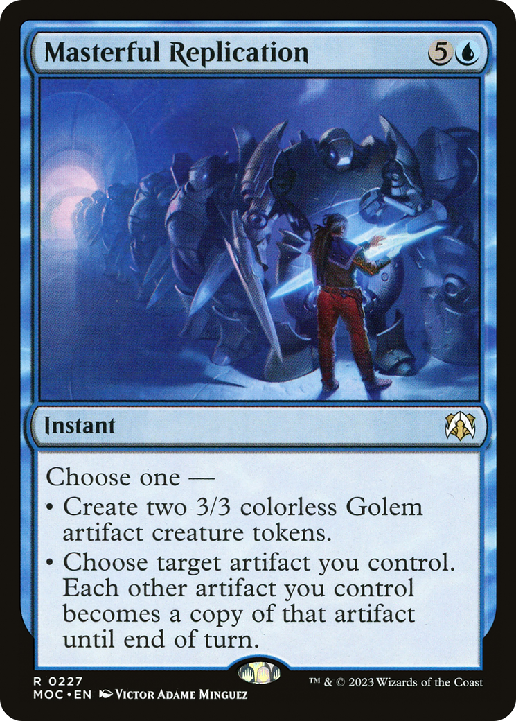 Masterful Replication (227) - March of the Machine Commander
