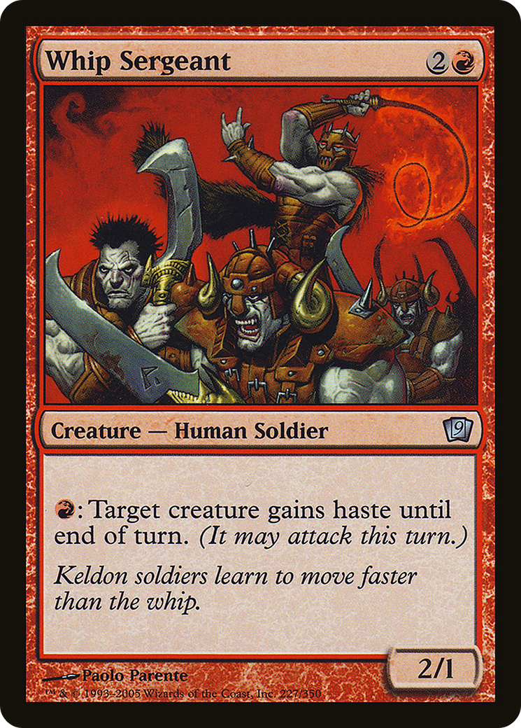 Whip Sergeant (227) Foil - Ninth Edition