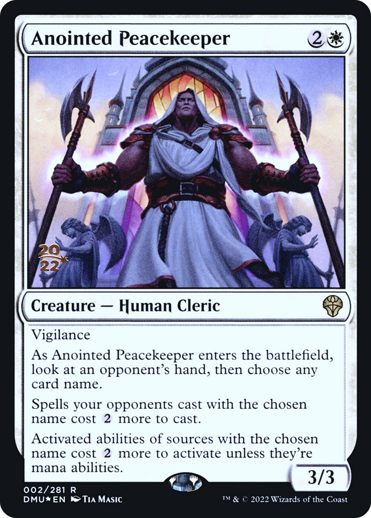 Anointed Peacekeeper (02s) Foil - Dominaria United Promos