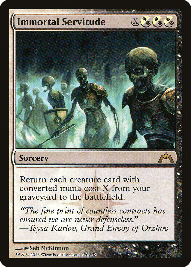Immortal Servitude (220) - Gatecrash
