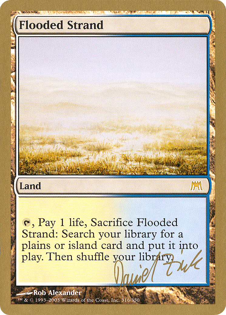 Flooded Strand - 2003 Daniel Zink (ONS) - World Championship Decks 2003