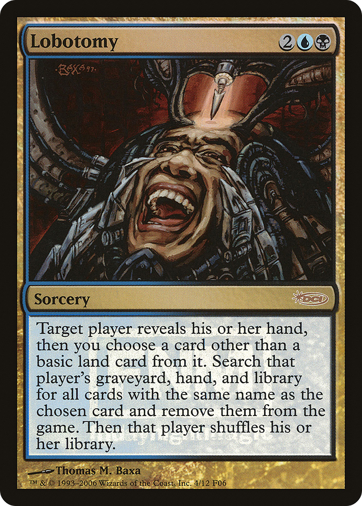 Lobotomy Foil - Friday Night Magic 2006