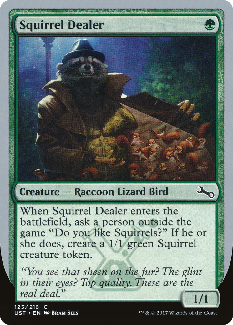Squirrel Dealer (123) - Unstable