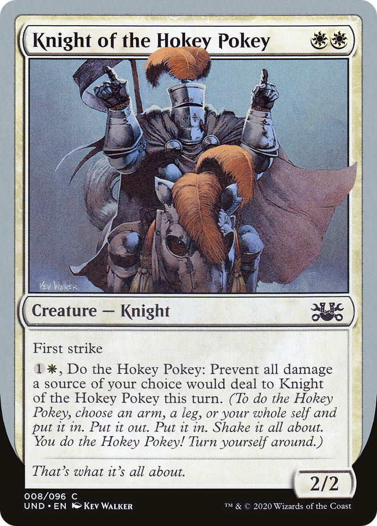 Knight of the Hokey Pokey (008) - Unsanctioned