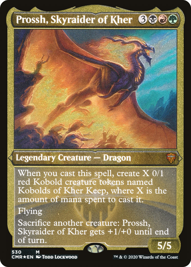 Prossh, Skyraider of Kher (530) Etched - Commander Legends