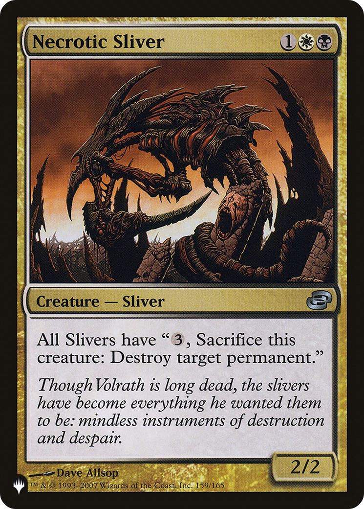 Necrotic Sliver (PLC-159) - The List