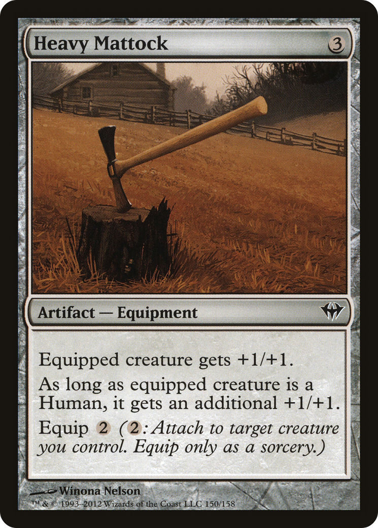 Heavy Mattock (150) - Dark Ascension
