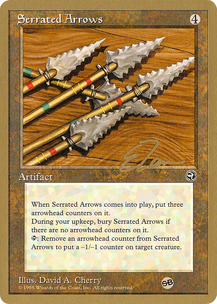 Serrated Arrows - 1996 Eric Tam (HML) (SB) - Pro Tour Collector Set