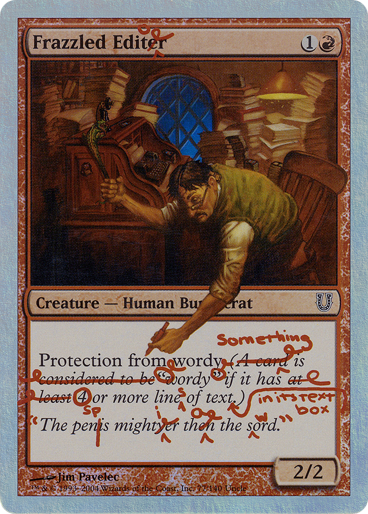 Frazzled Editor (077) Foil - Unhinged