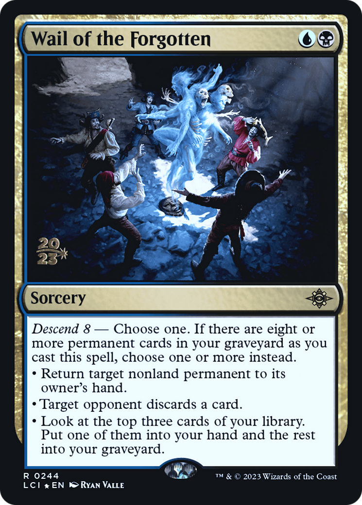 Wail of the Forgotten (244) Foil - The Lost Caverns of Ixalan Promos
