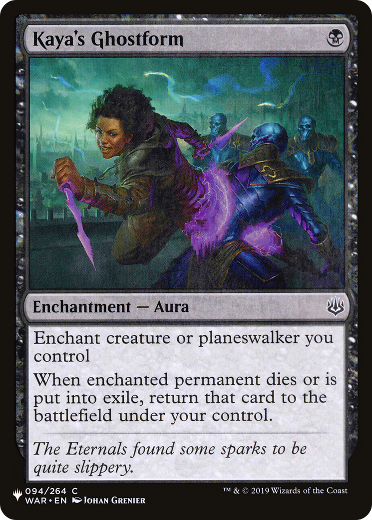 Kaya's Ghostform (WAR-94) - The List