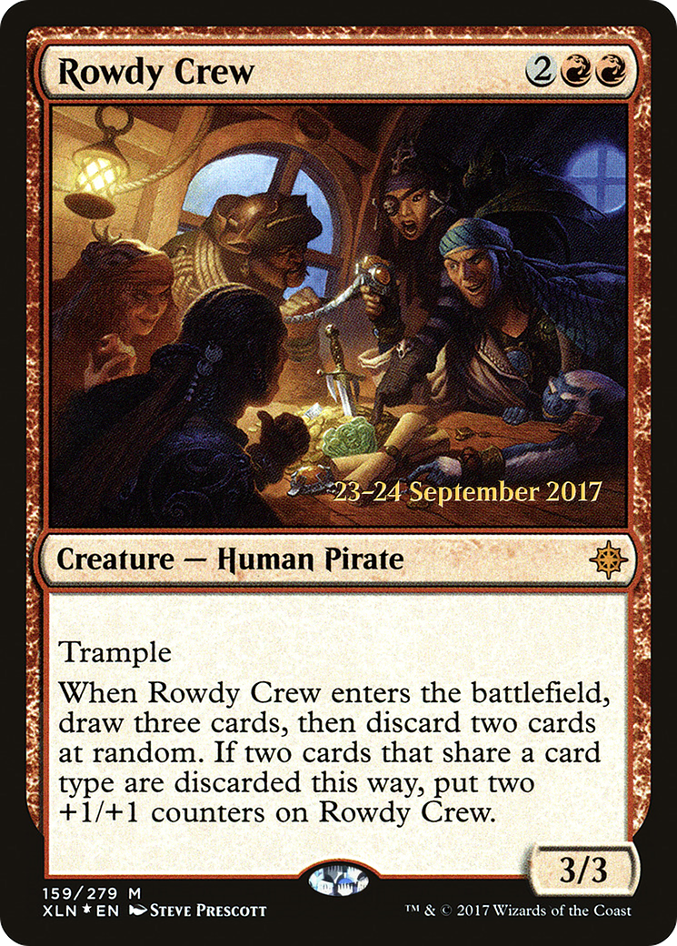 Rowdy Crew (159) Foil - Ixalan Promos