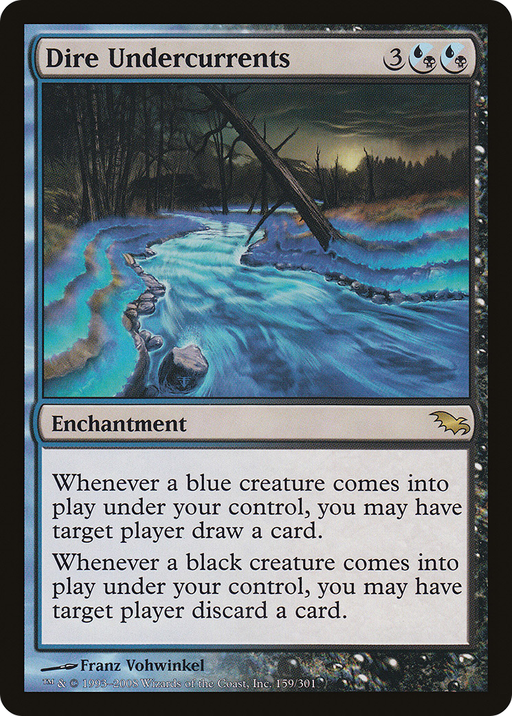 Dire Undercurrents (159) - Shadowmoor