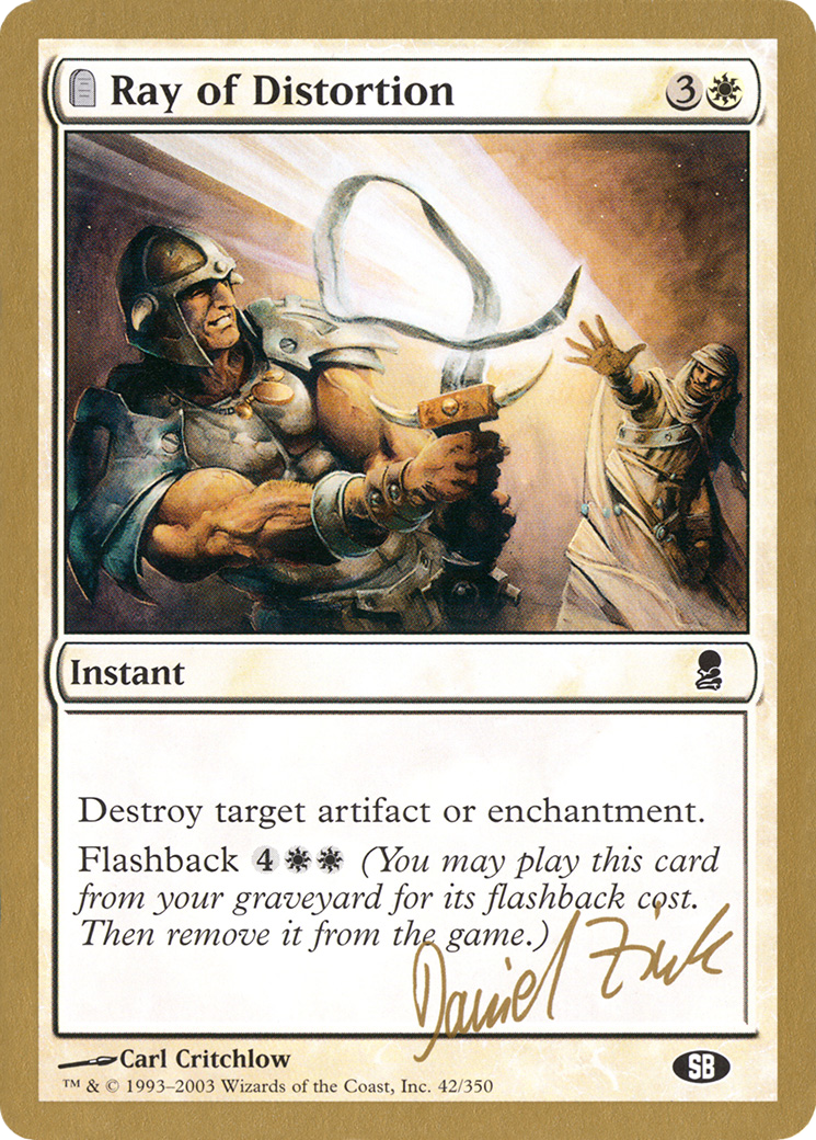 Ray of Distortion - 2003 Daniel Zink (ODY) (SB) - World Championship Decks 2003