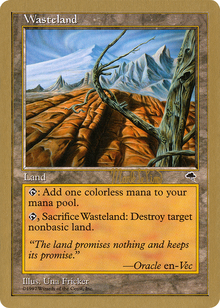 Wasteland - 1999 Mark Le Pine (TMP) (Retro) - World Championship Decks 1999