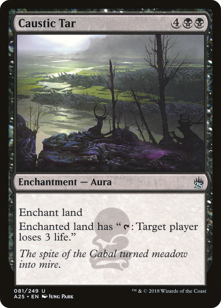 Caustic Tar (081) - Masters 25