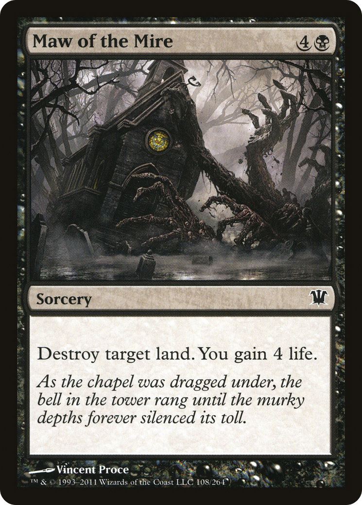 Maw of the Mire (108) Foil - Innistrad