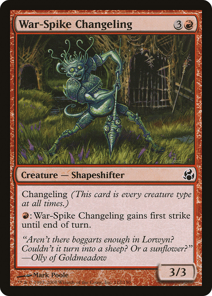 War-Spike Changeling (112) - Morningtide