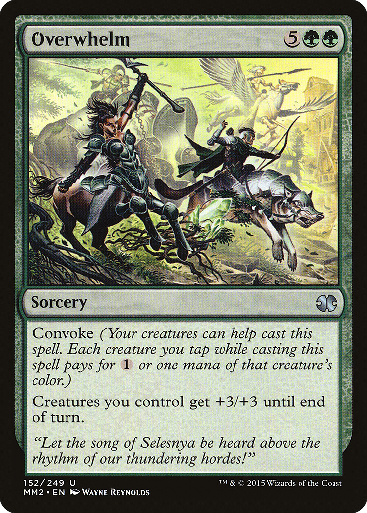 Overwhelm (152) - Modern Masters 2015