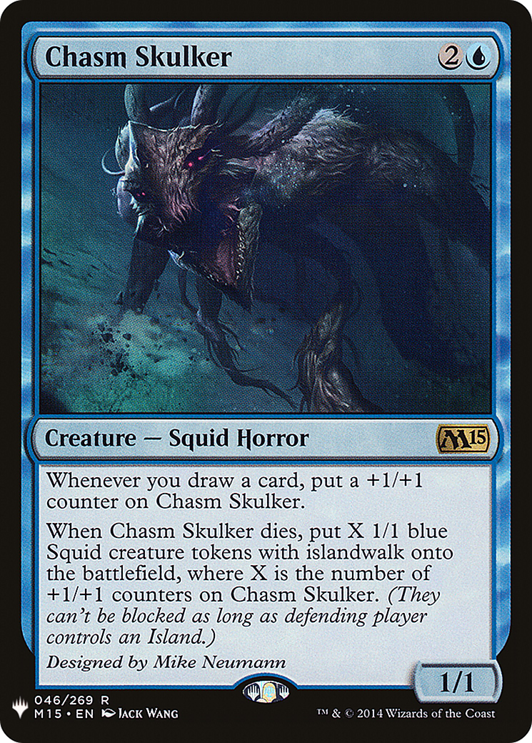 Chasm Skulker (M15-46) - The List