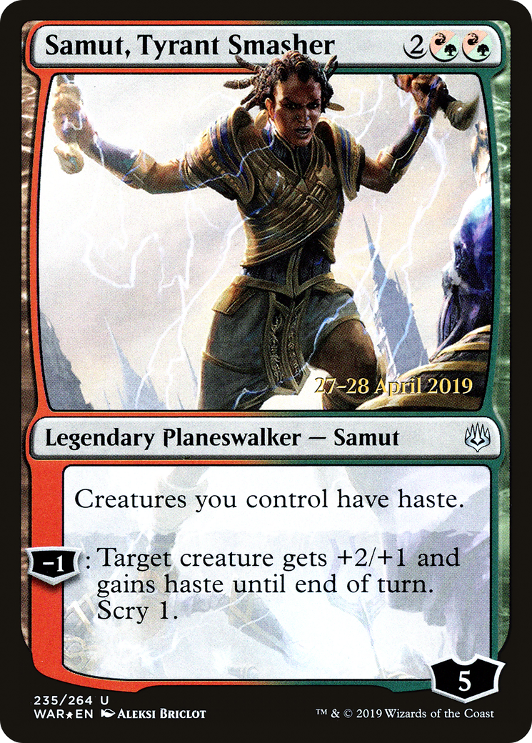 Samut, Tyrant Smasher (235s) Foil - War of the Spark Promos