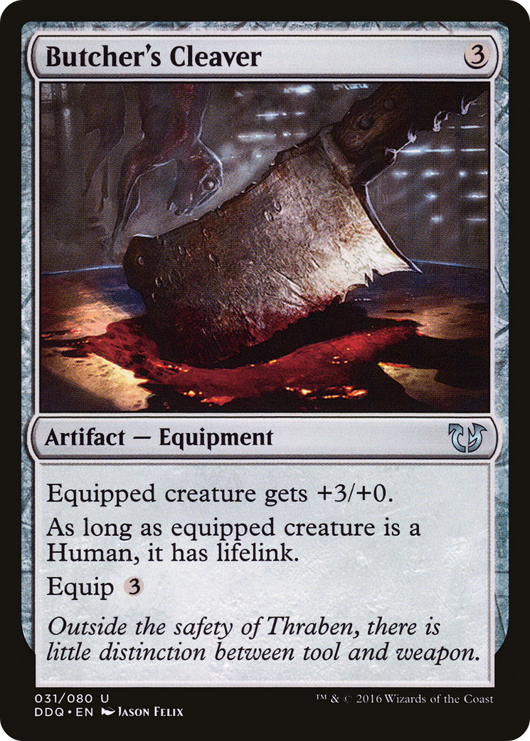 Butcher's Cleaver (031) - Duel Decks: Blessed vs. Cursed