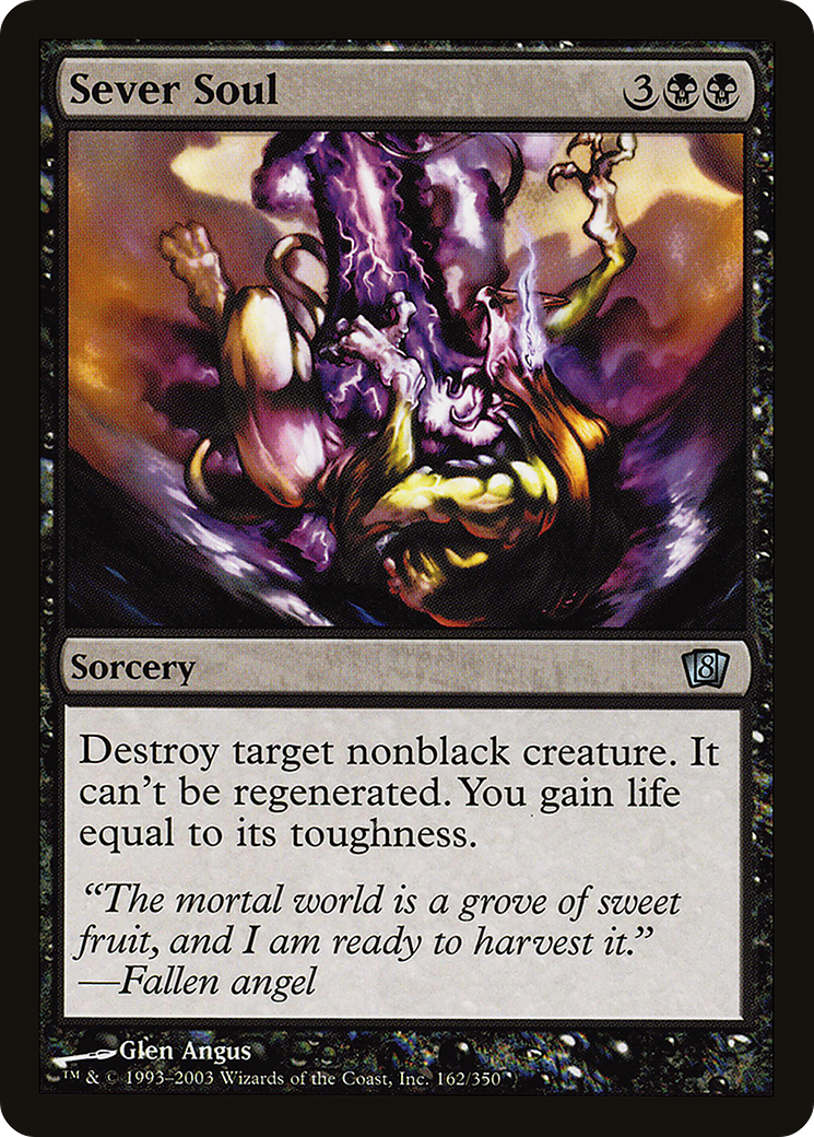 Sever Soul (162) - Eighth Edition