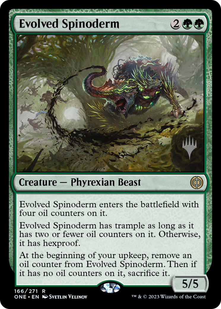 Evolved Spinoderm (166p) - Phyrexia: All Will Be One Promos