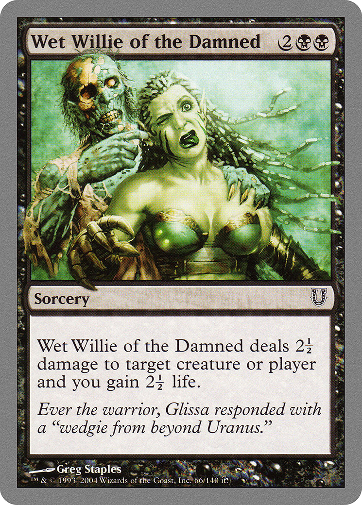 Wet Willie of the Damned (066) - Unhinged