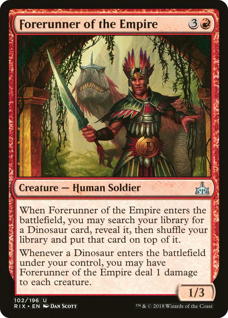 Forerunner of the Empire (102) - Rivals of Ixalan