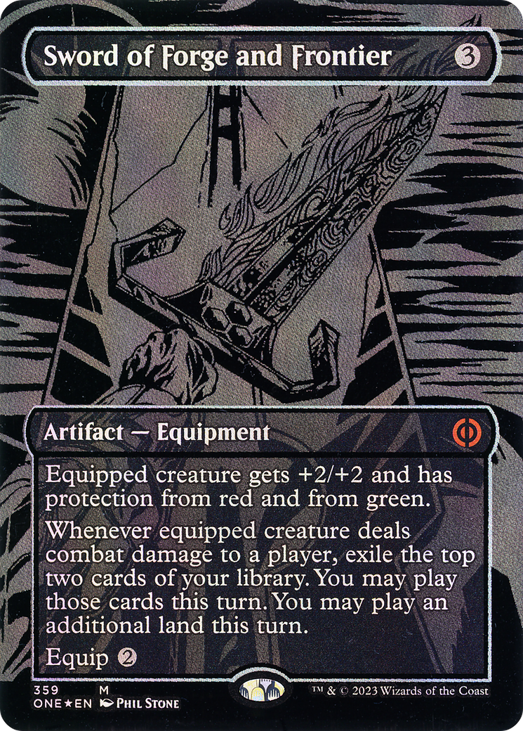 Sword of Forge and Frontier (Oil Slick Raised Foil) (359) Foil - Phyrexia: All Will Be One