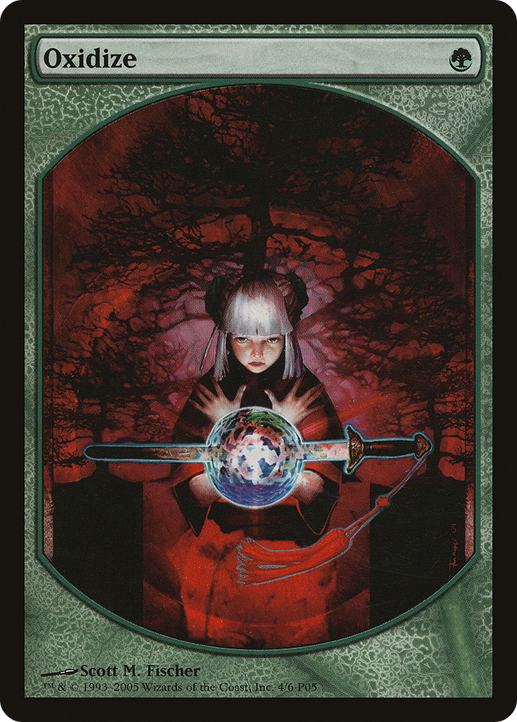 Oxidize (004) - Magic Player Rewards 2005