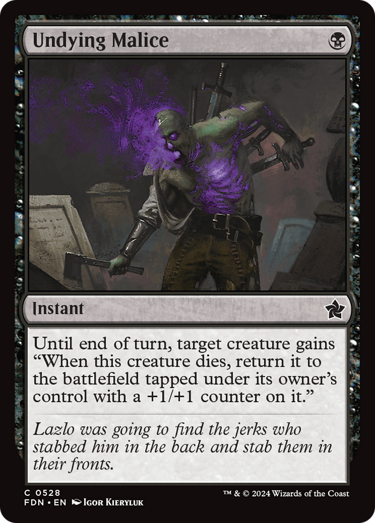 Undying Malice (528) - Foundations