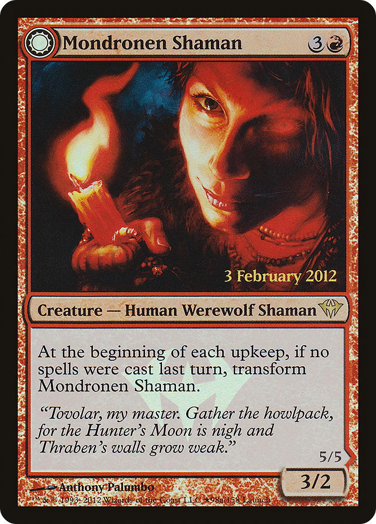 Mondronen Shaman // Tovolar's Magehunter (98★) Foil - Dark Ascension Promos